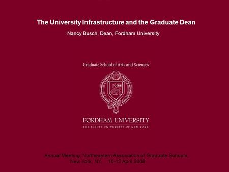 The University Infrastructure and the Graduate Dean