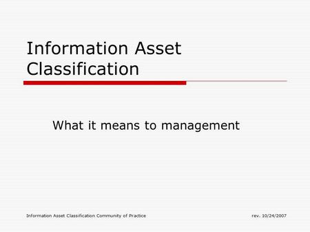Information Asset Classification