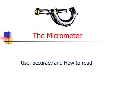 Use, accuracy and How to read