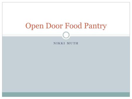 Open Door Food Pantry Nikki Muth.
