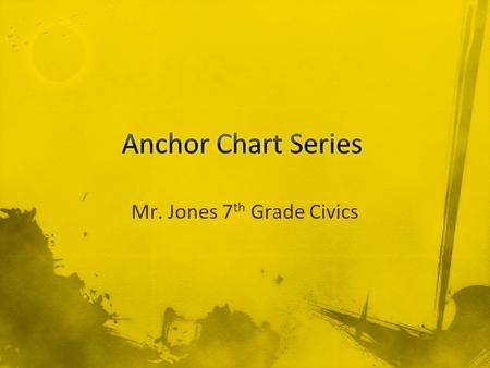 Mr. Jones 7 th Grade Civics. Web-Notes Purpose:  To show Main Ideas (Big Picture)  To show Details (Parts of a Whole) Rules: 1. Place Main Idea.