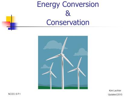 Energy Conversion & Conservation