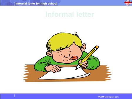 Informal letter for high school © 2014 wheresjenny.com.