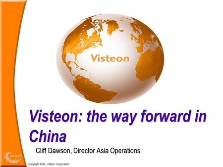 Visteon: the way forward in China