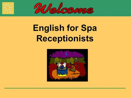 English for Spa Receptionists