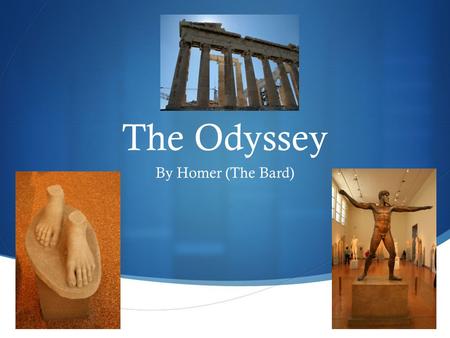 The Odyssey By Homer (The Bard).