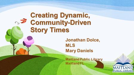 Creating Dynamic, Community-Driven Story Times
