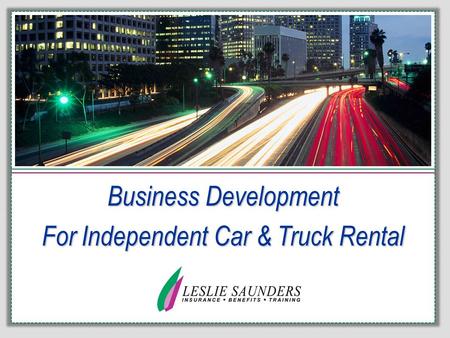 Business Development For Independent Car & Truck Rental.