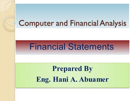 Computer and Financial Analysis