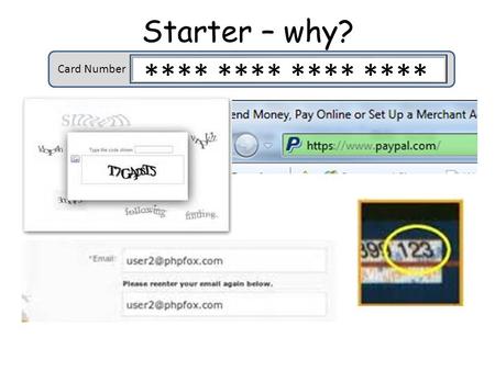 Starter – why? Card Number **** ****. Online Goods and Services 3 Theory revision You will complete the activities in this PowerPoint and use the revision.