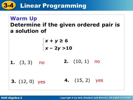 Determine if the given ordered pair is a solution of