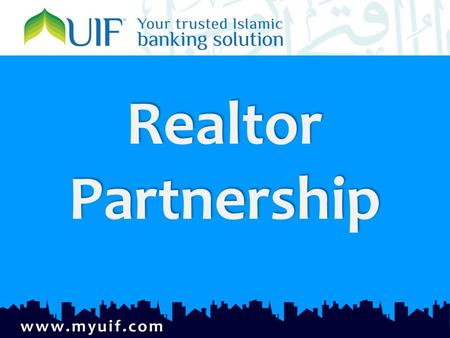 Realtor Partnership Realtor Partnership. why islamic finance why islamic finance NJ is the fastest growing state for Muslims Muslims are significant home.