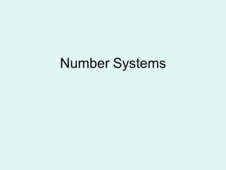Number Systems.