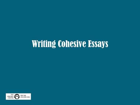Writing Cohesive Essays