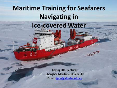 Maritime Training for Seafarers Navigating in Ice-covered Water