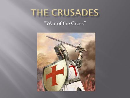“War of the Cross”.  Please respond to this prompt, in the form of a letter:  As a Christian knight riding off to fight in the Crusades, write a letter.