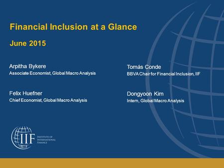 Financial Inclusion at a Glance June 2015