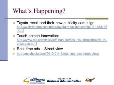 What’s Happening? Toyota recall and their new publicity campaign: