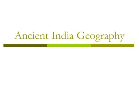 Ancient India Geography