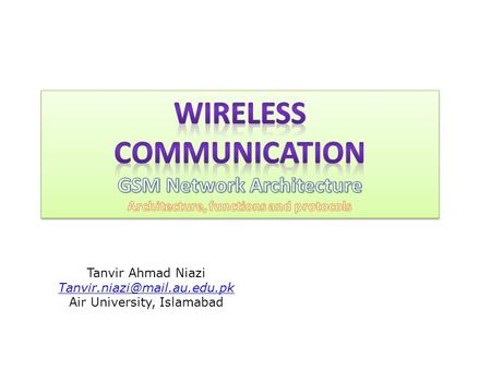 Wireless Communication GSM Network Architecture