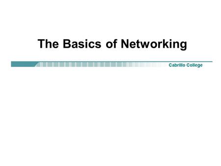 The Basics of Networking. Rick Graziani What is networking? Communication! An interconnection of computers and other devices: –Printers.