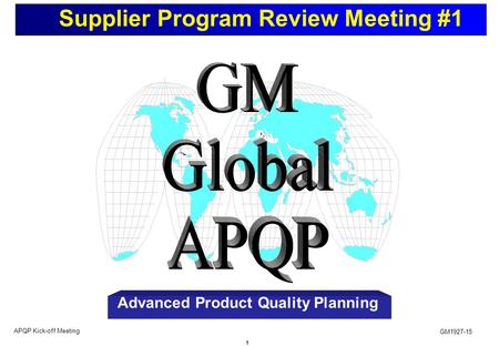 Supplier Program Review Meeting #1