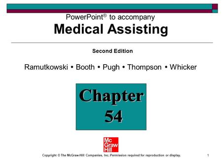1 PowerPoint ® to accompany Ramutkowski  Booth  Pugh  Thompson  Whicker Copyright © The McGraw-Hill Companies, Inc. Permission required for reproduction.