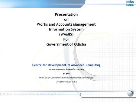 Works and Accounts Management Information System (WAMIS) For