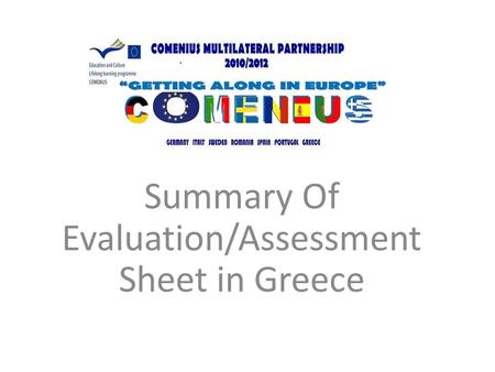 Summary Of Evaluation/Assessment Sheet in Greece.