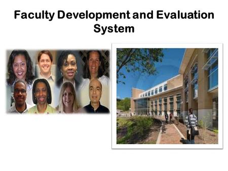 Faculty Development and Evaluation System. Bob Bausch, English Faculty, Author of Nine Novels & Pulitzer Prize Finalist Ratings Categories From Five Categories.