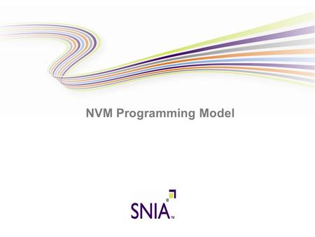 NVM Programming Model. 2 Emerging Persistent Memory Technologies Phase change memory Heat changes memory cells between crystalline and amorphous states.