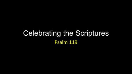 Celebrating the Scriptures