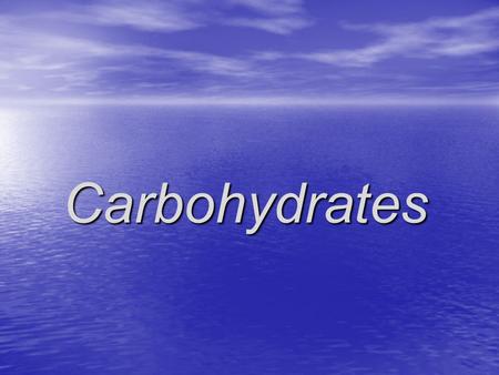 Carbohydrates. Outline Nature of carbohydrates Nature of carbohydrates Classes of carbohydrates Classes of carbohydrates Functions of carbohydrates Functions.