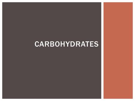 CARBOHYDRATES.  Carbohydrates includes sugars, starches & fibre and are the body’s prime source of energy.  45-65% of your energy intake should come.