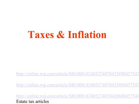 Taxes & Inflation
