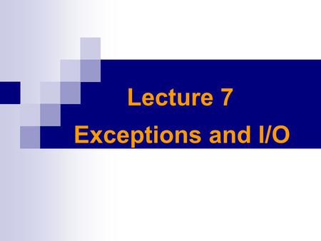 Lecture 7 Exceptions and I/O. Overview of the exception hierarchy A simplified diagram of the exception hierarchy in Java Throwable ErrorException IOException.