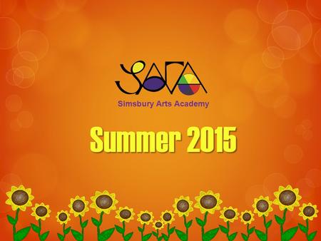 Summer 2015 Simsbury Arts Academy. Fashion Academy.
