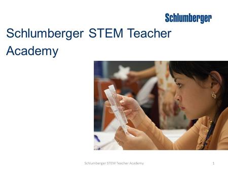 Schlumberger STEM Teacher Academy