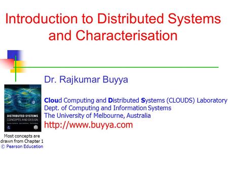 Introduction to Distributed Systems and Characterisation