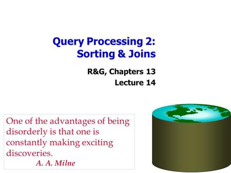 Query Processing 2: Sorting & Joins