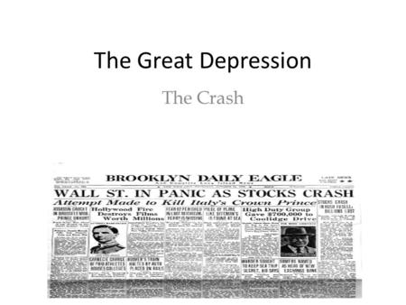 The Great Depression The Crash. Troubles on the Horizon What industries were in trouble? Why? (pg. 465) Why were farmers struggling? (pg. 465) – Did the.