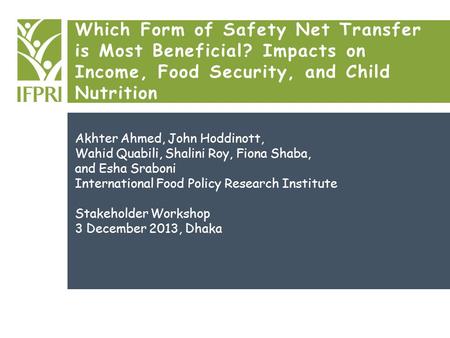 Which Form of Safety Net Transfer is Most Beneficial