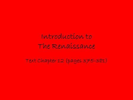 Introduction to The Renaissance