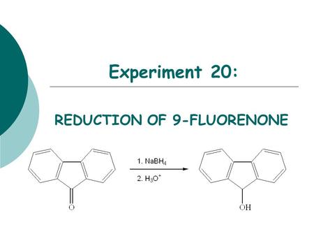 REDUCTION OF 9-FLUORENONE