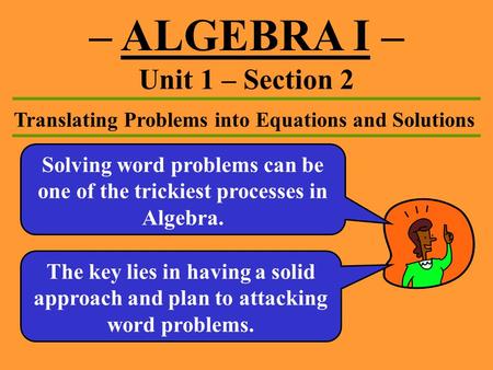 Translating Problems into Equations and Solutions