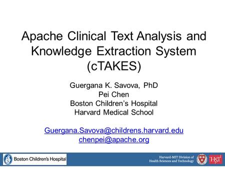 Apache Clinical Text Analysis and Knowledge Extraction System (cTAKES)