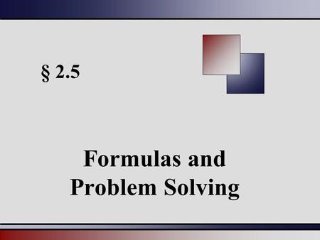 Formulas and Problem Solving