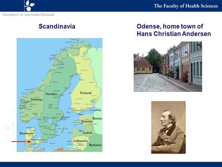 ScandinaviaOdense, home town of Hans Christian Andersen.