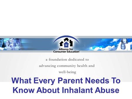 What Every Parent Needs To Know About Inhalant Abuse