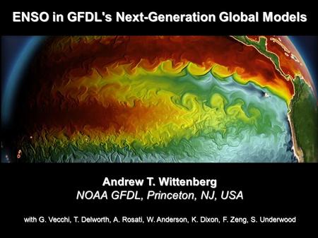 ENSO in GFDL's Next-Generation Global Models
